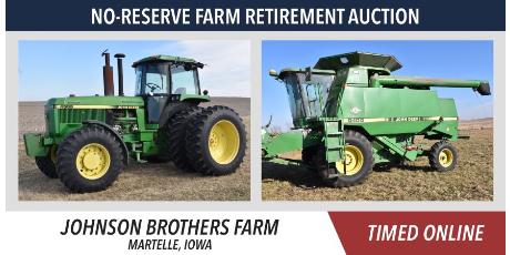 No-Reserve Farm Retirement Auction - Johnson Brothers Farm