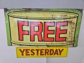 Vintage Free (Yesterday) Sign
