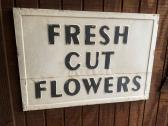 Fresh Cut Flower Metal Sign