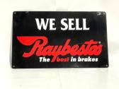 Raybestas Brake Sign 